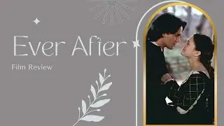Ever After: A Cinderella Story (1998) Film Review