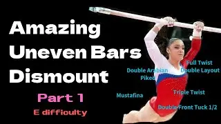 Amazing Uneven Bars Dismount ~ part 1 ~