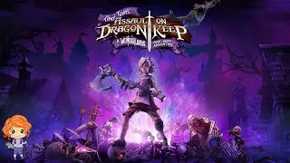 Tiny Tina's Assault on Dragon Keep: A Wonderlands One-shot Adventure | Full Game Playthrough (Blind)