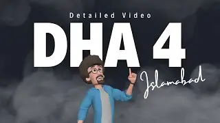 Detailed Walkthrough of DHA 4 | Islamabad