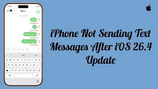 iPhone Not Sending Text Messages After iOS 26.6 Update? Here's the fix