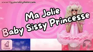 ✨ Hypnose ABDL &ndash; Deviens Ma Jolie Baby Sissy Princesse 👑💗