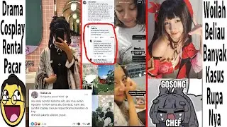 Drama Cosplayer Rental Pacar Bikin Ulah Lagi