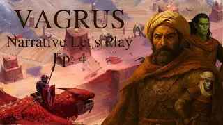 Vagrus : Narrative Let&rsquo;s Play &ndash; Ep 4 : Arken Beast.