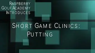 Putting Clinics at Virginia Golf Center