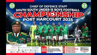 CDS SOUTH SOUTH UNDER 15 BOYS FOOTBALL CHAMPIONSHIP FINAL LIVE MATCH -EDO STATE TEAM VS IMO MILITARY