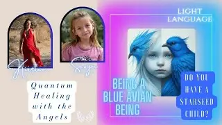 Sevyn of the Stars - our chat with a gifted Starseed Child, & her Oracle Mom
