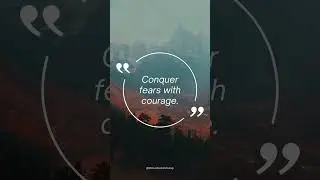 Conquer Fears with Courage | Face It. Fight It. Win.  #FaceYourFears, #CourageOverFear