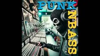 PUNK N BASS   Blip Blip