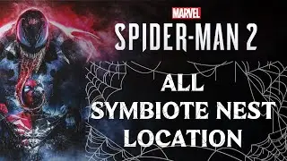 ALL SYMBIOTE NEST LOCATION IN MARVEL'S SPIDERMAN 2 WALKTHROUGH [4K 60FPS]
