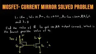 MOSFET- Current Mirror Solved Problem