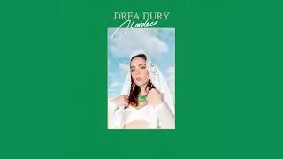 Drea Dury - Cali Delight (Official Audio)