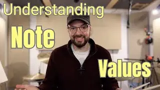 Note Values: Understanding 1/4, 8th and 16th notes