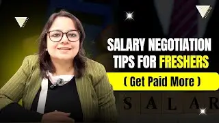 First Job Salary Negotiation Tips for Freshers | Don&rsquo;t Accept Less