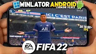 FIFA 22 on Android Winlator Ludashi v2.8.2 Gameplay Test | Snapdragon 8s Gen 3 POCO F6
