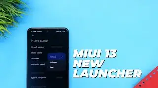 Miui 13 New System Launcher Update | New Animation Speed & Bugs Fixed