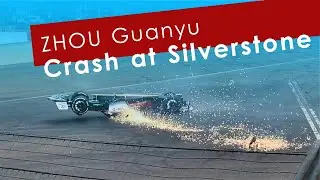 Zhou Guanyu Terrifying Crash at Silverstone F1 British Grand Prix (POV)