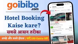 Online Hotel Book Karne Ka Tarika | Goibibo se Hotel Kaise Book Kare | How to Book Hotel Online 2024