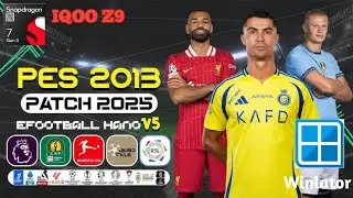 Pes 2013 Patch 2025 | Winlator Bionic | IQOO Z9 | Snapdragon 7 Gen 3