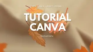 Canva Hack - Teks Animasi ala James Bond 🚀👀 #animasicanva #animasi #tutorial 