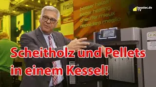 SHK Essen I Fr&ouml;ling: Scheitholz und Pellets in einem Kessel