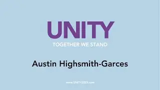 Austin Highsmith Garces for UNITY