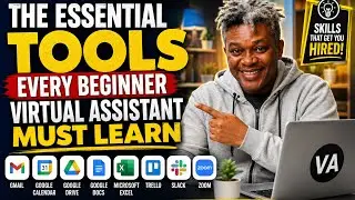 Watch The Essential Tools Every Beginner Virtual Assistant Must Learn
