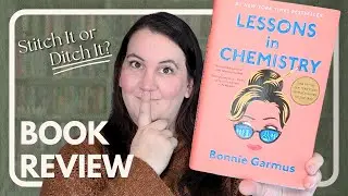 Lessons in Chemistry Book Review | Crochet & Critique | Loops & Lore with Meg