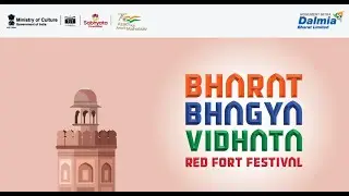 Red Fort Festival-Bharat Bhagya Vidhata