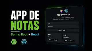 Aplicaci&oacute;n de Notas con Spring Boot + React (Proyecto FullStack)