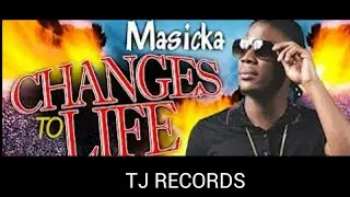 MASICKA - CHANGES TO LIFE (LIVE IN STUDIO TJ RECORDS) NEW
