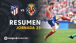 Resumen de Atl&eacute;tico de Madrid vs Villarreal CF (2-0)