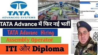 TATA Advance systems Parmanent Job ll ITI assembly Operator technician 2025