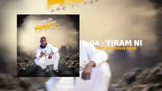 04 - Velly Ba - Yiram Ni Feat. Antivirus 