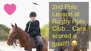 2nd Polo Lesson at Rugby Polo Club, Cara scored a goal!!!
