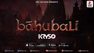 BAHUBALI - KRYSO (Orignial Mix) | AIDC Records