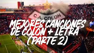 Mejores Canciones de Colón + Letra (Parte 2)