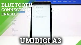 UMIDIGI A3 and Devices Pairing &ndash; Bluetooth Connection