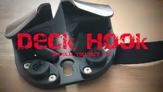 Deck Hook - a review