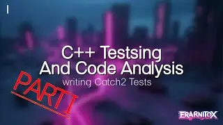 Написание модульных тестов на C++ с использованием Catch2