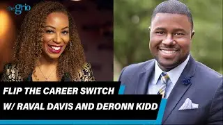 Flip the Career Switch with RaVal Davis and DeRonn Kidd