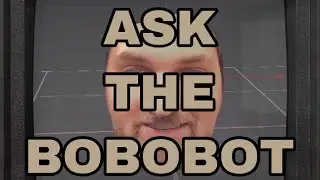 Bobobot requires your questions to live!