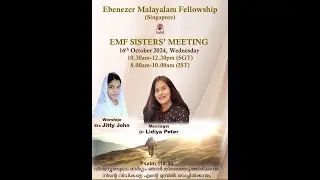EMF Singapore Sisters Meeting - Sis (Dr) Lidiya Peter
