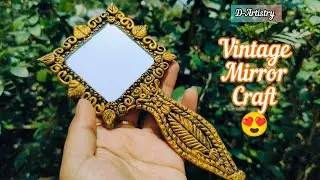 Vintage mirror craft with clay// vintage mirror work step by step tutorial