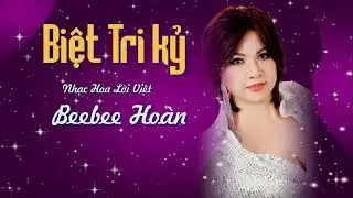 Biệt Tri Kỷ _   Beebee Hoàn ( Cover )