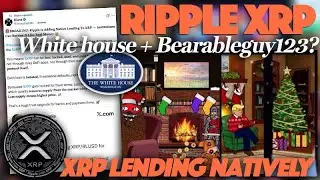 Ripple Adding XRP Lending Natively & Did Trump Commission Bearableguy123 For White House Art?