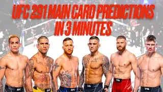 UFC 291 MAIN CARD PREDICTIONS IN 3 MINUTES| WHO WINS?!?