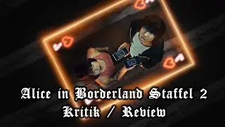 Squid Game f&uuml;r Mangafans! | Alice in Borderland Staffel 2 Kritik / Review