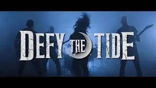 Defy The Tide 