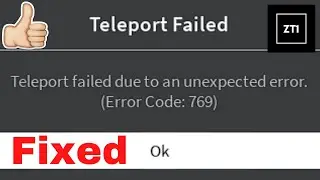 roblox error code 769 (Fixed)